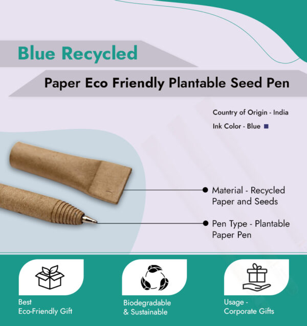 Blue Recycled Paper Eco Friendly Plantable Seed Pen infographic