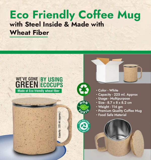 Eco Friendly Coffee Mug with Steel Inside & Made with Wheat Fiber infographic
