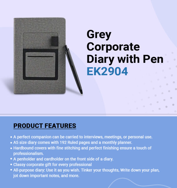 Grey Corporate Diary with Pen EK2904