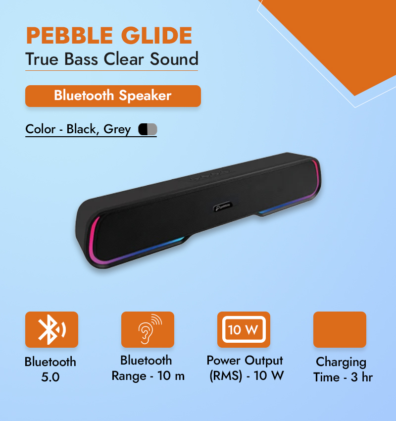 Pebble Glide True Bass Clear Sound Bluetooth Speaker infographic