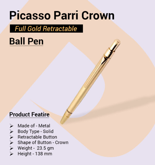 Picasso Parri Crown Full Gold Retractable Ball Pen Infographic