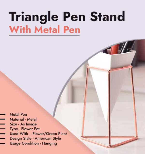 Triangle Pen Stand With Metal Pen infographic