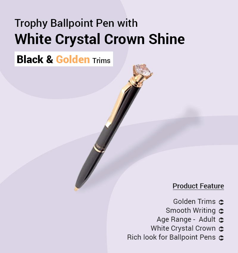 Trophy Ballpoint Pen with White Crystal Crown Shine Black & Golden Trims infographic